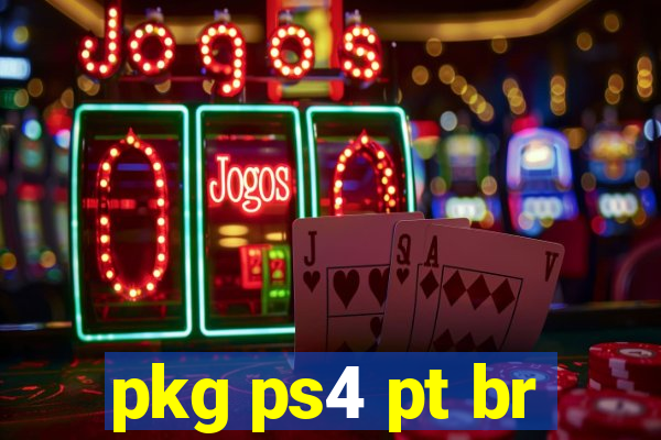 pkg ps4 pt br